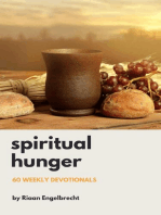 Spiritual Hunger: 60 Weekly Devotionals