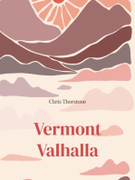 Vermont Valhalla: Landet for de levende