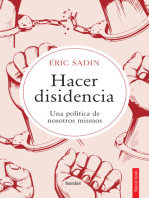 Hacer disidencia: Una política de nosotros mismos