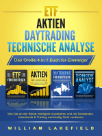 ETF | AKTIEN | DAYTRADING | TECHNISCHE ANALYSE - Das Große 4 in 1 Buch für Einsteiger: Wie Sie an der Börse intelligent investieren und mit Dividenden, Indexfonds & Trading nachhaltig Geld verdienen