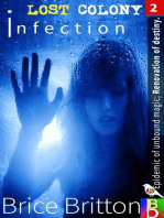 Infection: Lost Colony, #2