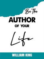Be the Author of Your Life