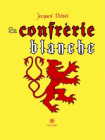 La confrérie blanche