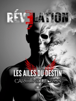 Révélation: Les ailes du destin