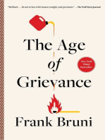 The Age of Grievance