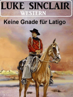 Keine Gnade für Latigo