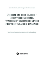 Thorn in the Flesh - How the Corona "Vaccine" Induced Spike Protein Causes Damage: (Author's Translation without Proofreading)