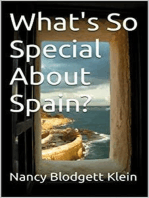 What's So Special About Spain?