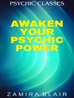 Awaken Your Psychic Power: Psychic Classes, #1