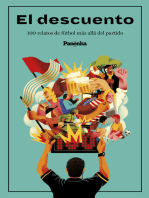 El descuento: 100 relatos de fútbol más allá del partido