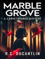 Marble Grove: The Carin Trimble Mysteries, #1