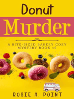 Donut Murder: A Bite-sized Bakery Cozy Mystery, #16