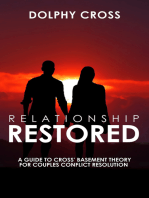 Relationship Restored: A Guide to Cross Basement Theory for Couples