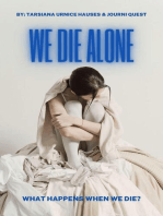 We Die Alone: My World, #3