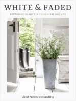 White and Faded: Restoring Beauty in Your Home and Life