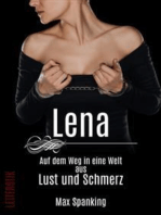 Lena - Ihr Weg in eine Welt aus Lust und Schmerz