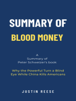 Summary of Blood Money by Peter Schweizer: Why the Powerful Turn a Blind Eye While China Kills Americans