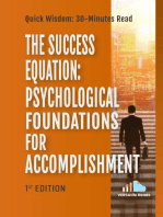 The Success Equation Psychological Foundations For Accomplishment 