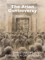 The Arian Controversy: Christianity's Forgotten Crossroads