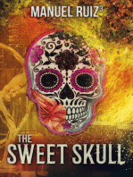 The Sweet Skull: The Sugar Skull, #2