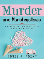 Murder and Marshmallows: A Bite-sized Bakery Cozy Mystery, #15