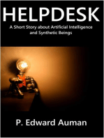 Helpdesk, a Short Story about Artificial Intelligence and Synthetic Beings