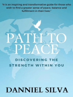 Path to peace - Discovering the Strength Within You
