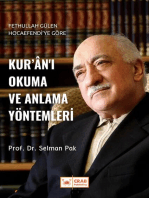 Fethullah Gülen Hocaefendi'ye Göre Kur'ân'ı Okuma ve Anlama Yöntemleri