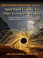 Spiritual Guide to Our Greater Reality