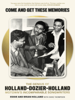 Come and Get These Memories: The Story of Holland-Dozier-Holland