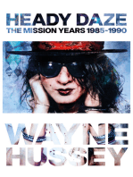 Heady Daze: The Mission Years, 1985–1990