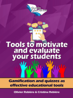 Tools to motivate and evaluate your students: Gamification and quizzes as effective educational tools