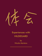 Experiences with Hildegard: by Nicola Martens