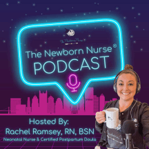 The Newborn Nurse Podcast