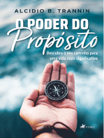 O poder do propósito: Descubra o seu caminho para uma vida mais significativa