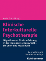 Klinische Interkulturelle Psychotherapie: Migration und Fluchterfahrung in der therapeutischen Arbeit - Ein Lehr- und Praxisbuch