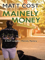 Mainely Money: A Goff Langdon Mainely Mystery, #3