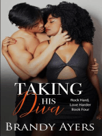 Taking His Diva: Rock Hard, Love Harder, #4