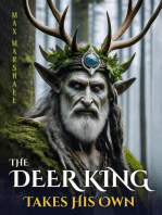 The Deer King Takes His Own: The Princess Deer, #6