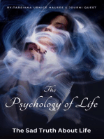 The Psychology of Life: My World, #7