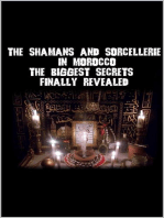 The shamans and sorcellerie in Morocco