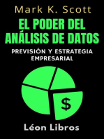 El Poder Del Análisis De Datos: Colección Libertad Financiera, #5