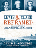 Lewis and Clark Reframed: Examining Ties to Cook, Vancouver, and Mackenzie