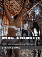 Time Traveling Predators of Evil