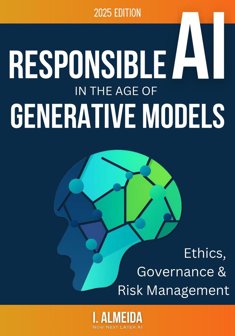 Responsible AI in the Age of Generative Models: Governance, Ethics and ...