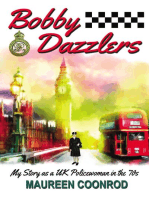 Bobby Dazzlers: My Story as a UK Policewoman in the 70s