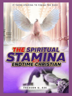 The Spiritual Stamina For End-Time Christians