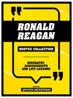 Ronald Reagan - Quotes Collection: Biography, Achievements And Life Lessons