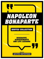 Napoleon Bonaparte - Quotes Collection: Biography, Achievements And Life Lessons