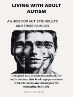 Living with Adult Autism: A Guide for Autistic Adults and Their Families